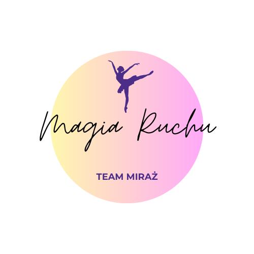 Stowarzyszenie Magia Ruchu - Team Miraż